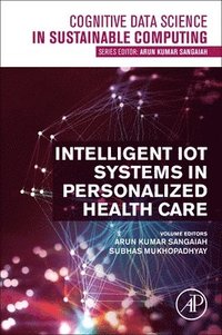 bokomslag Intelligent IoT Systems in Personalized Health Care