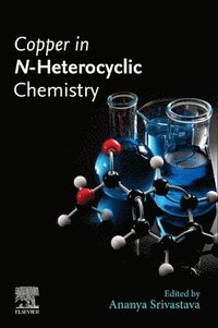 bokomslag Copper in N-Heterocyclic Chemistry
