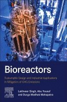 Lakhveer Singh, Abu Yousuf, Durga Madhab Mahapatra - Bioreactors, Häftad