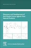 Goutam Brahmachari - Discovery and Development of Anti-Breast Cancer Agents from Natural Products, Häftad