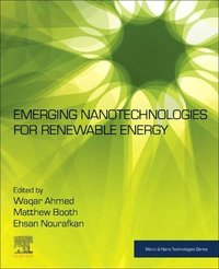 bokomslag Emerging Nanotechnologies for Renewable Energy