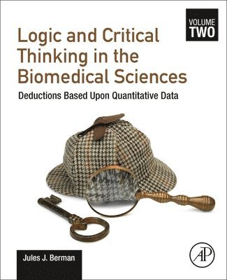 Logic and Critical Thinking in the Biomedical Sciences 1