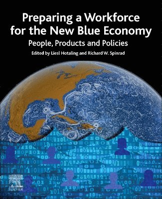 Preparing a Workforce for the New Blue Economy 1