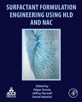 Surfactant Formulation Engineering using HLD and NAC 1