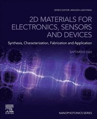 bokomslag 2D Materials for Electronics, Sensors and Devices