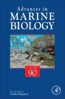 Jean-Francois Hamel, UK) Hamel, Jean-Francois (School of Life Sciences, The University of Warwick, Charles Sheppard - Advances in Marine Biology, Inbunden