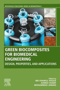 bokomslag Green Biocomposites for Biomedical Engineering
