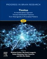 Berthold Langguth, Tobias Kleinjung - Tinnitus - An Interdisciplinary Approach Towards Individualized Treatment, Inbunden