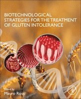 Mauro Rossi - Biotechnological Strategies for the Treatment of Gluten Intolerance, Häftad