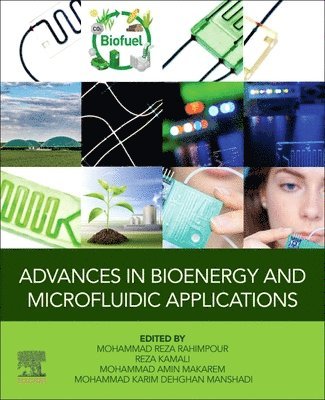 bokomslag Advances in Bioenergy and Microfluidic Applications