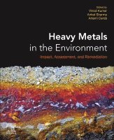 Vinod Kumar, Anket Sharma, Artemi Cerda - Heavy Metals in the Environment, Häftad