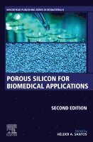 H�lder A. Santos - Porous Silicon for Biomedical Applications, Häftad