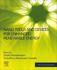 bokomslag Nano Tools and Devices for Enhanced Renewable Energy