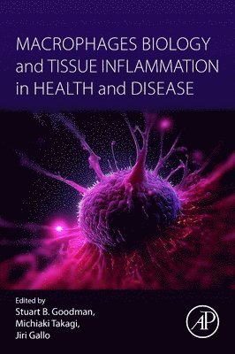 bokomslag Macrophages Biology and Tissue Inflammation in Health and Disease