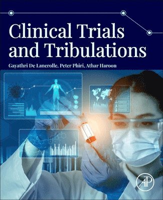 bokomslag Clinical Trials and Tribulations