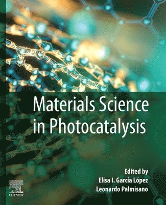 Materials Science in Photocatalysis 1