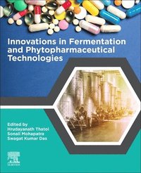 bokomslag Innovations in Fermentation and Phytopharmaceutical Technologies