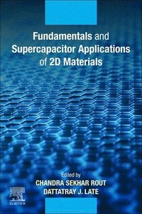bokomslag Fundamentals and Supercapacitor Applications of 2D Materials