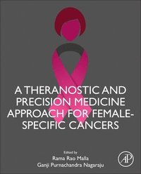 bokomslag A Theranostic and Precision Medicine Approach for Female-Specific Cancers
