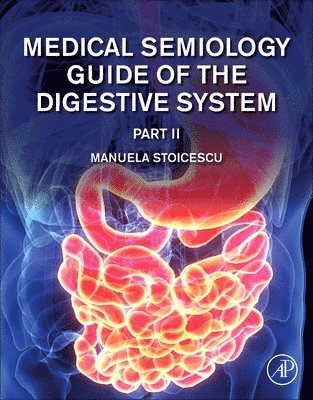 bokomslag Medical Semiology of the Digestive System Part II