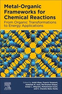 bokomslag Metal-Organic Frameworks for Chemical Reactions