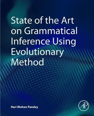 State of the Art on Grammatical Inference Using Evolutionary Method 1
