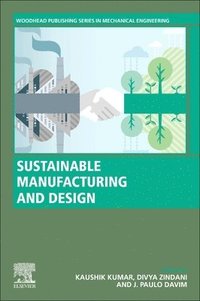 bokomslag Sustainable Manufacturing and Design