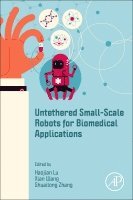 Untethered Small-Scale Robots for Biomedical Applications 1