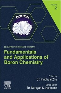 bokomslag Fundamentals and Applications of Boron Chemistry