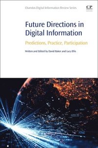 bokomslag Future Directions in Digital Information