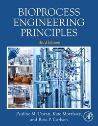 bokomslag Bioprocess Engineering Principles