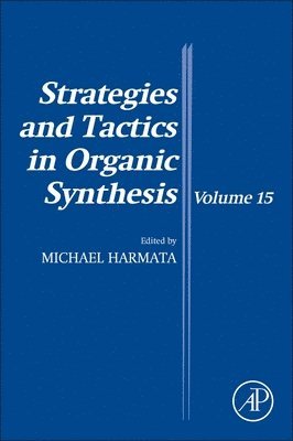 Strategies and Tactics in Organic Synthesis 1