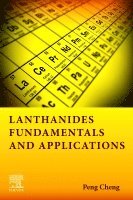 Peng Cheng, China) Cheng, Peng (Cheung Kong Professor, College of Chemistry, Nankai University, Tianjin - Lanthanides, Häftad