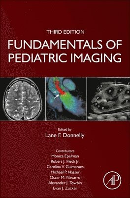 Lane F. Donnelly, Lane F Donnelly - Fundamentals of Pediatric Imaging, Inbunden