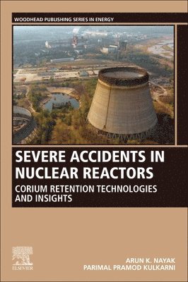 Severe Accidents in Nuclear Reactors 1