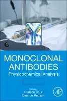 Harleen Kaur, Dietmar Reusch - Monoclonal Antibodies, Häftad