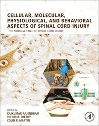 bokomslag Cellular, Molecular, Physiological, and Behavioral Aspects of Spinal Cord Injury