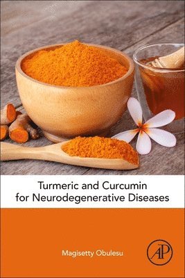 bokomslag Turmeric and Curcumin for Neurodegenerative Diseases