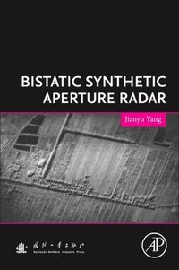 bokomslag Bistatic Synthetic Aperture Radar