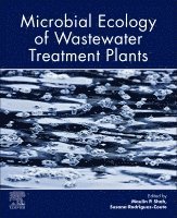 Maulin P. Shah, Susana Rodriguez-Couto - Microbial Ecology of Wastewater Treatment Plants, Häftad