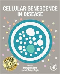 bokomslag Cellular Senescence in Disease