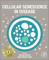 Manuel Serrano, Daniel Munoz-Espin - Cellular Senescence in Disease, Häftad