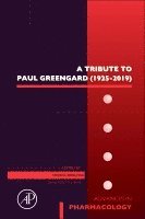 bokomslag A Tribute to Paul Greengard (1925-2019)