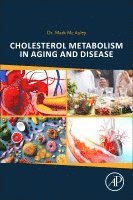 bokomslag Cholesterol Metabolism in Aging and Disease