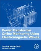 bokomslag Power Transformer Online Monitoring Using Electromagnetic Waves