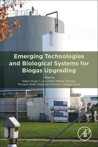 bokomslag Emerging Technologies and Biological Systems for Biogas Upgrading