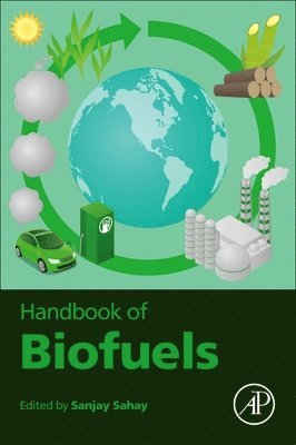 Sanjay Sahay, Government Postgraduate College) Sahay, Sanjay (Professor and Head, Department of Botany - Handbook of Biofuels, Häftad