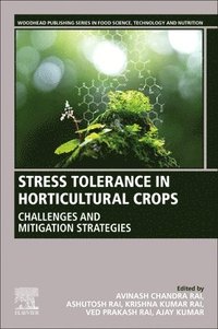 bokomslag Stress Tolerance in Horticultural Crops