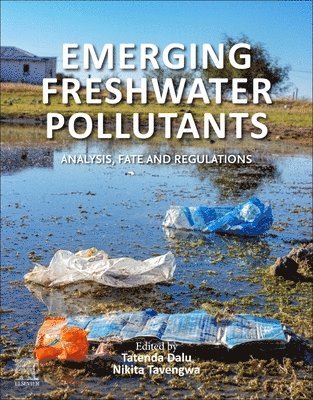 Emerging Freshwater Pollutants 1