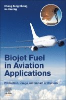 bokomslag Biojet Fuel in Aviation Applications